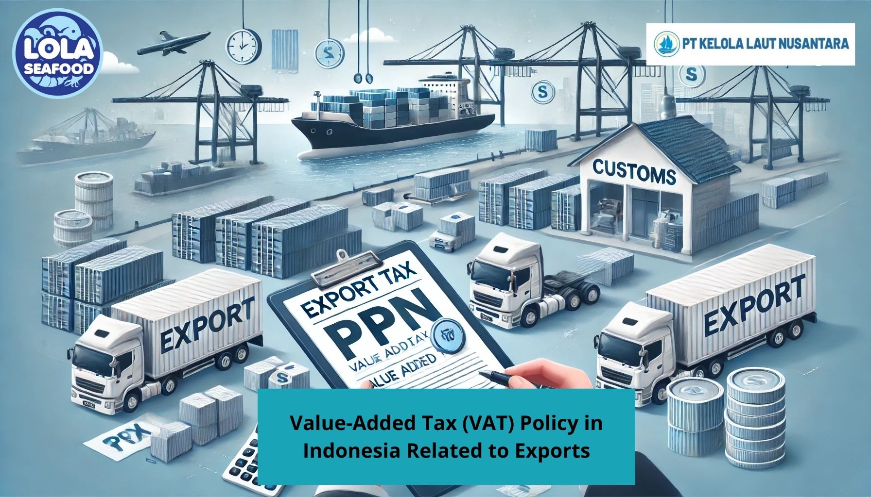 VAT Policy Ways To Makes Things Easier For Exporters